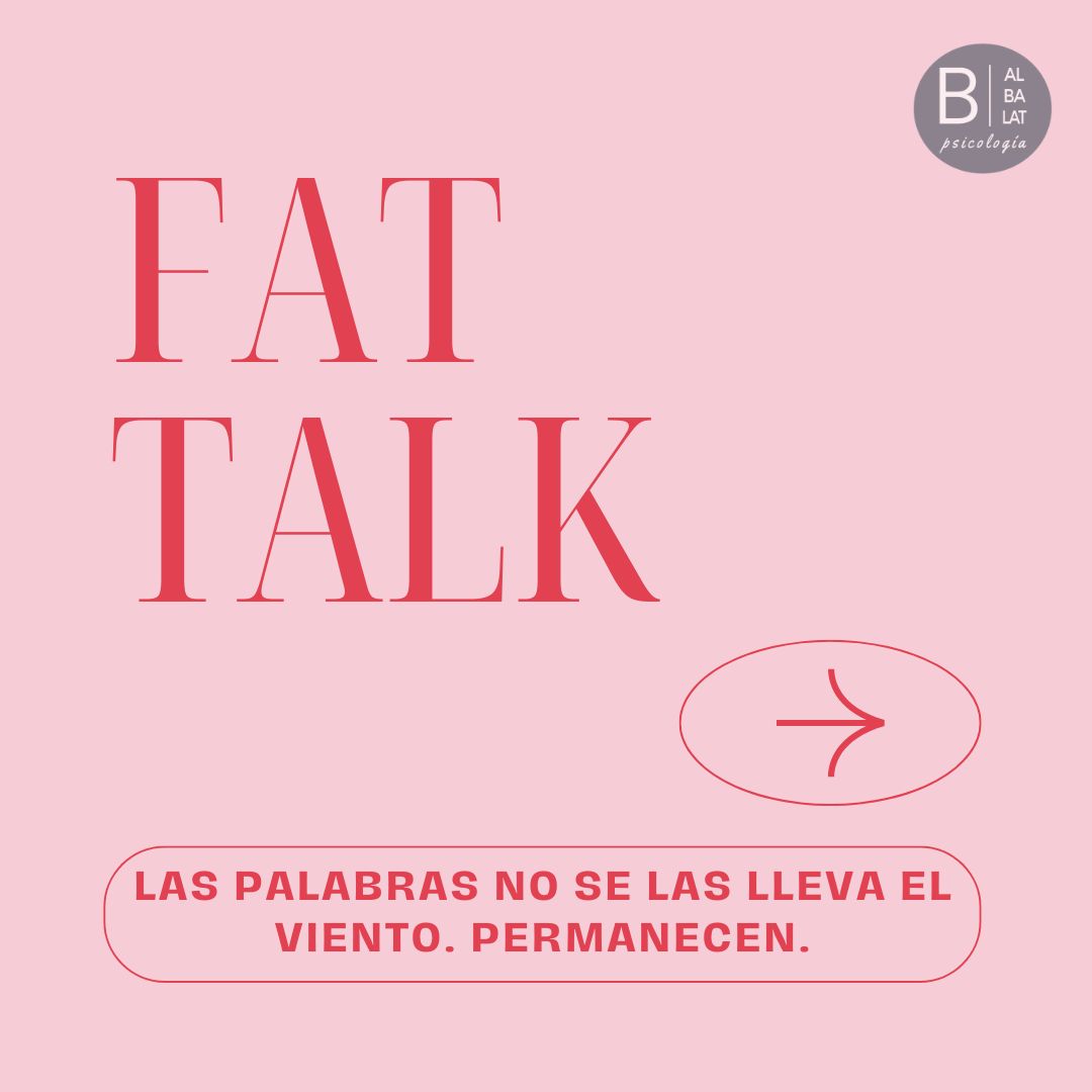 El FAT TALK